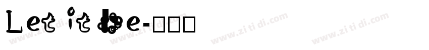 Let it be字体转换